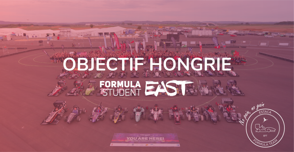 Objectif Hongrie ESTACA Formula Team